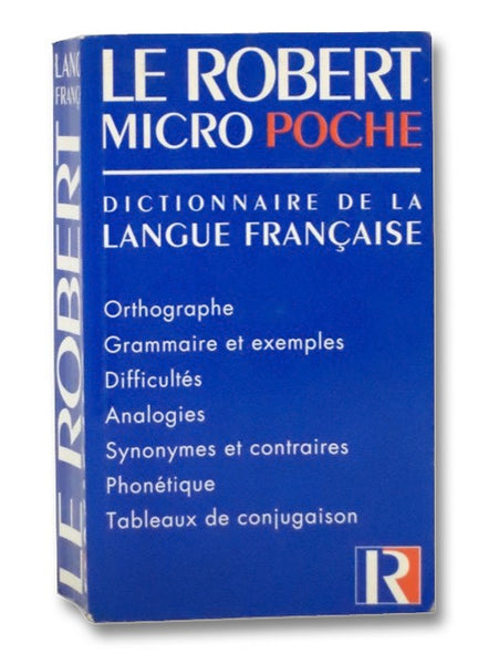 Le Robert Micro Poche Dictionnaire de la Langue Francaise (French Edition)