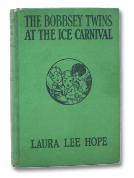 The Bobbsey Twins at the Ice Carnival (The Bobbsey Twins Series Book 34)