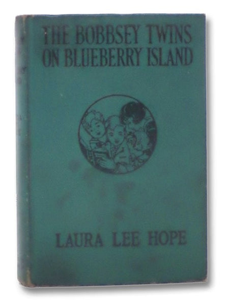 The Bobbsey Twins on Blueberry Island (The Bobbsey Twins Series Book 10)