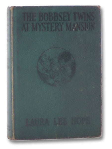 The Bobbsey Twins at Mystery Mansion (The Bobbsey Twins Series Book 38)