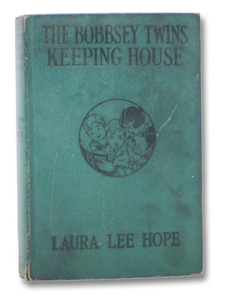 The Bobbsey Twins Keeping House (The Bobbsey Twins Series Book 18)