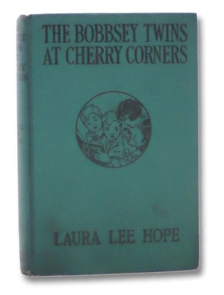 The Bobbsey Twins at Cherry Corners (The Bobbsey Twins Series Book 20)