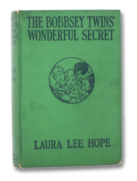 The Bobbsey Twins' Wonderful Secret (The Bobbsey Twins Series Book 24)