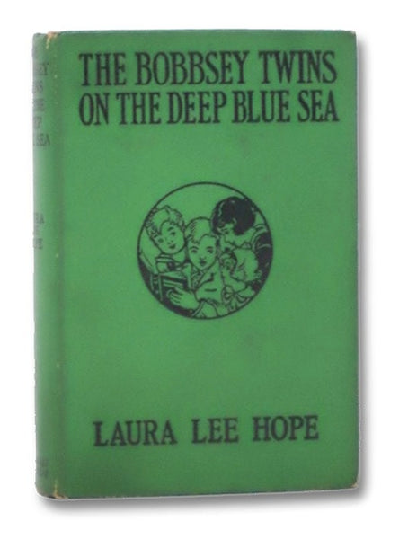 The Bobbsey Twins on the Deep Blue Sea (The Bobbsey Twins Series Book 11)
