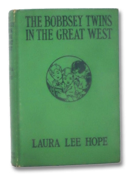 The Bobbsey Twins in the Great West (The Bobbsey Twins Series Book 13)