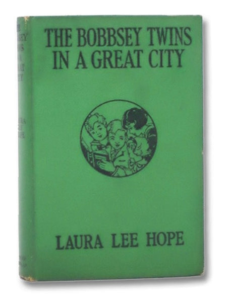 The Bobbsey Twins in a Great City (The Bobbsey Twins Series Book 9)