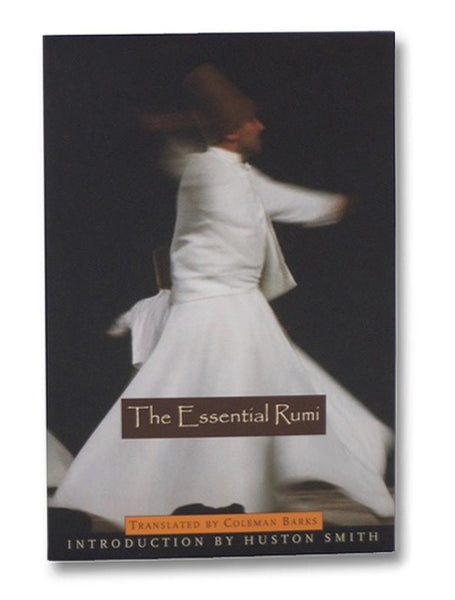 Essential Rumi (Mystical Classics of the World)