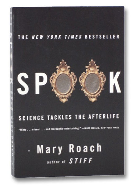 Spook: Science Tackles the Afterlife