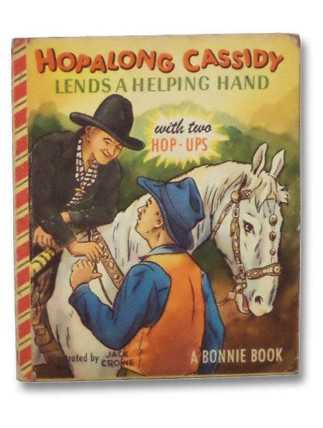 Hopalong Cassidy Lends a Helping Hand (A Bonnie Book)