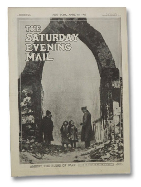 The Saturday Evening Mail, New York, April 10, 1915