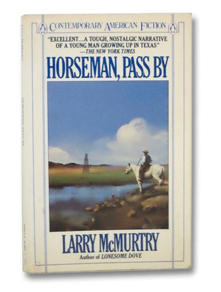 Horseman, Pass By
