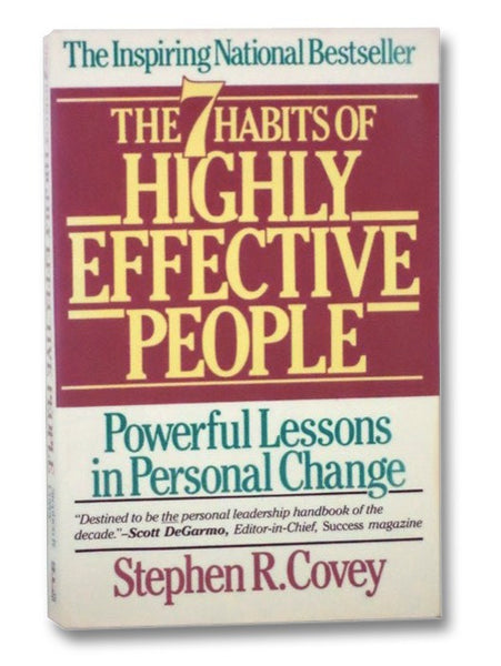 7 Habits of Highly Effective People: Powerful Lessons in Personal Change