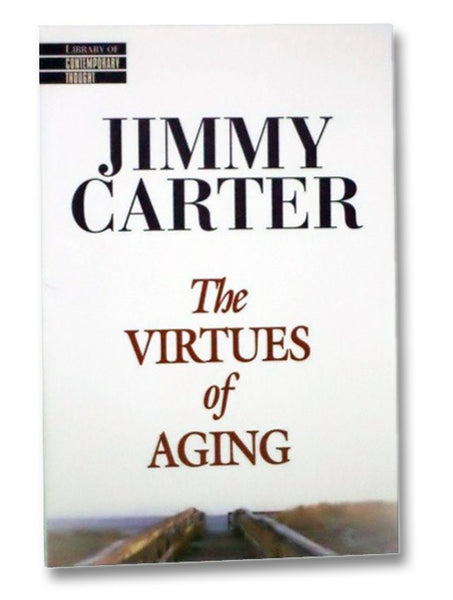 The Virtues of Aging