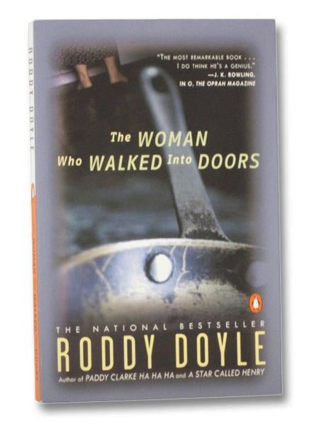 The Woman Who Walked into Doors: A Novel