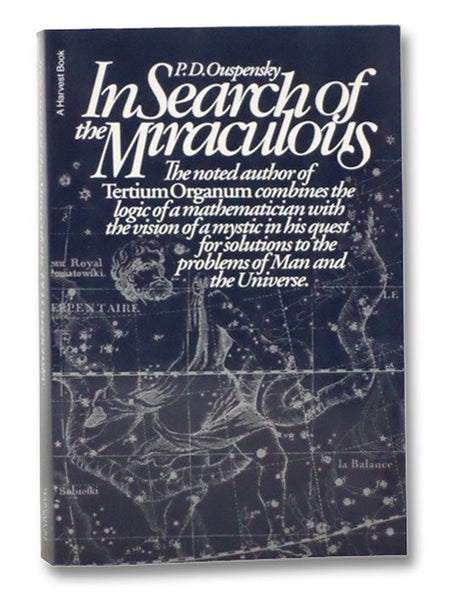 In Search of the Miraculous: Fragments of an Unknown Teaching