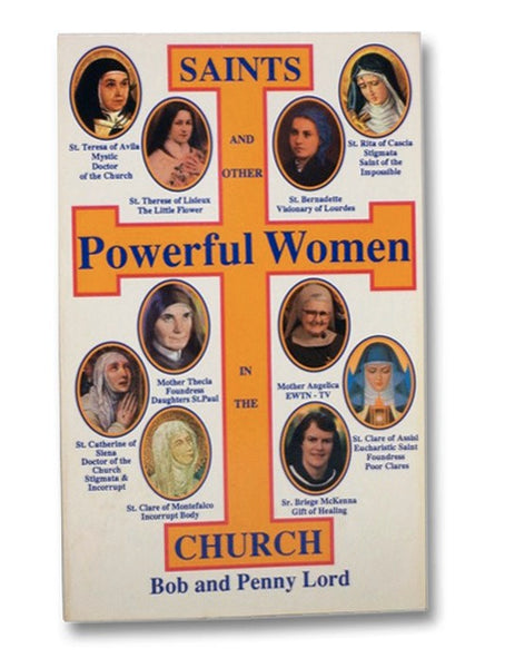 Saints and Other Powerful Women in the Church