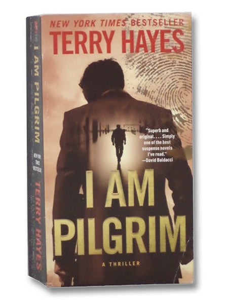I am Pilgrim: A Thriller