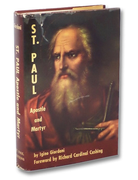 St. Paul: Apostle and Martyr