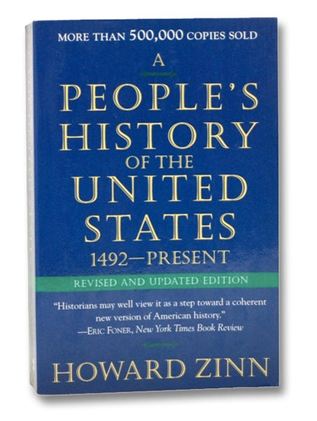 A People's History of the United States: 1492-Present