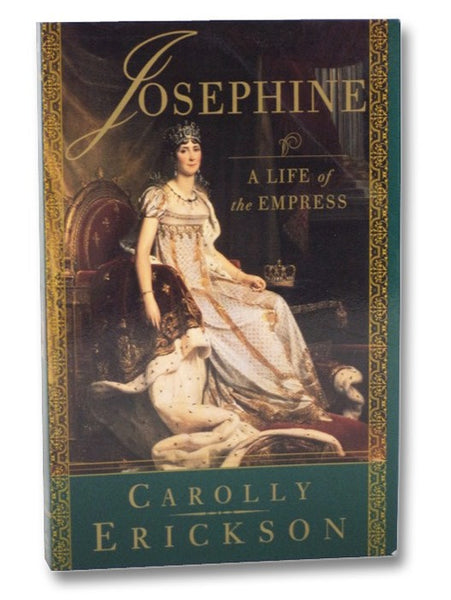 Josephine: A Life of the Empress