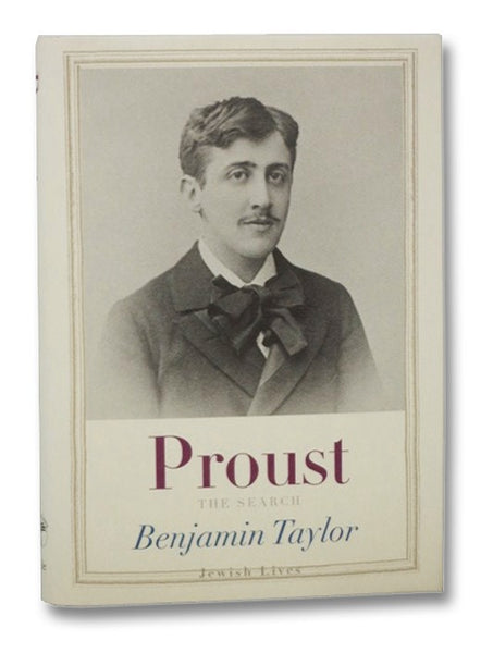 Proust: The Search (Jewish Lives)