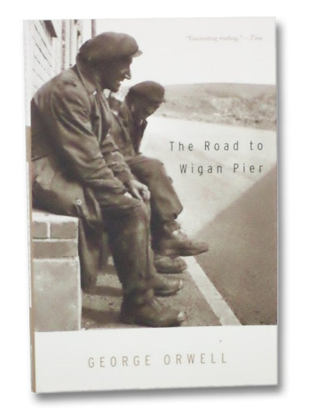 The Road to Wigan Pier