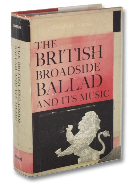 The British Broadside Ballad and Its Music