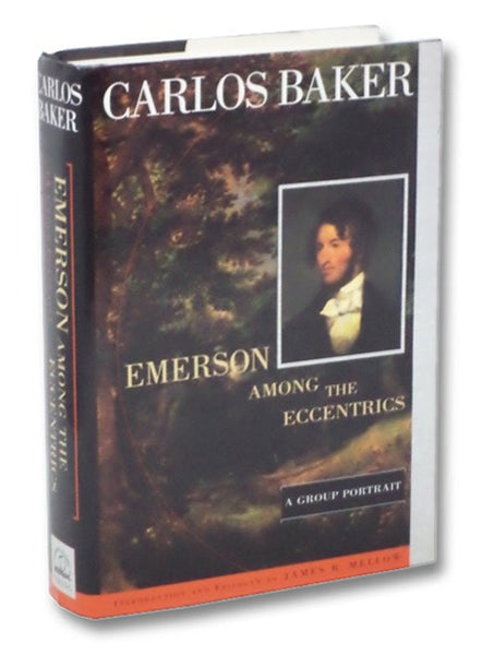 Emerson among the Eccentrics: A Group Portrait