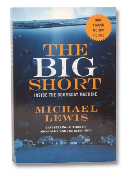 The Big Short: Inside the Doomsday Machine