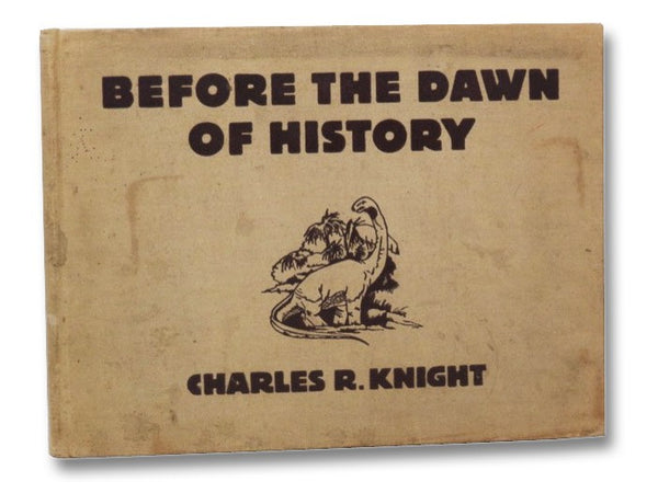 Before the Dawn of History