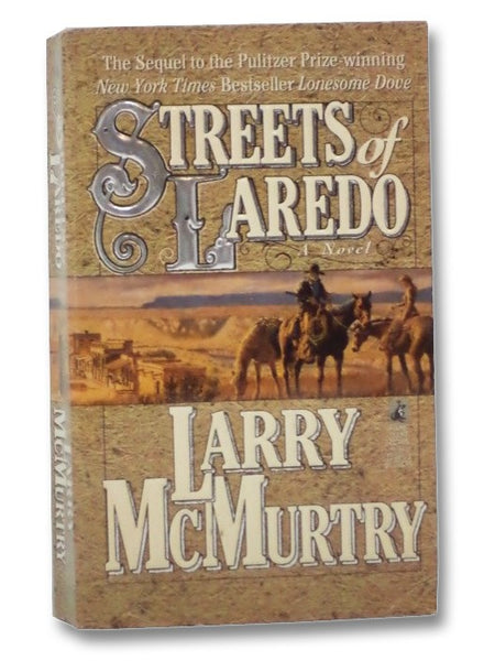 Streets of Laredo: A Novel