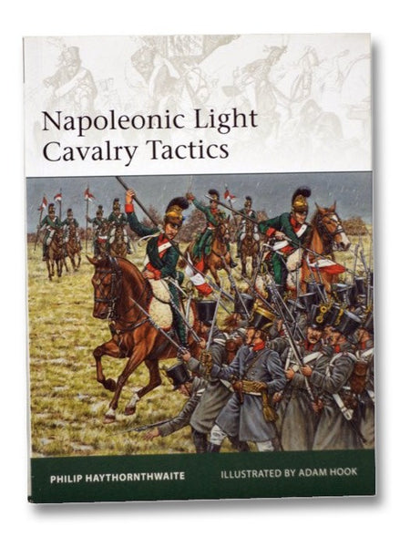 Napoleonic Light Cavalry Tactics (Elite, No. 196)