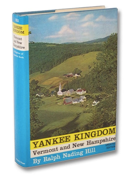 Yankee Kingdom: Vermont and New Hampshire (A Regions of America Book)