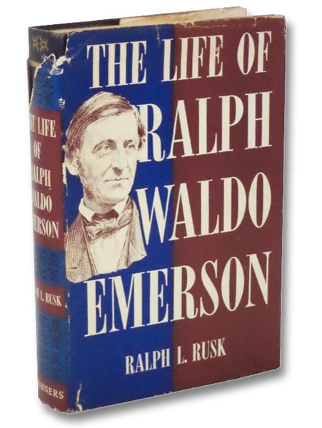 The Life of Ralph Waldo Emerson
