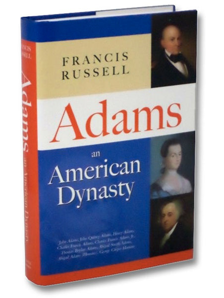 Adams: An American Dynasty