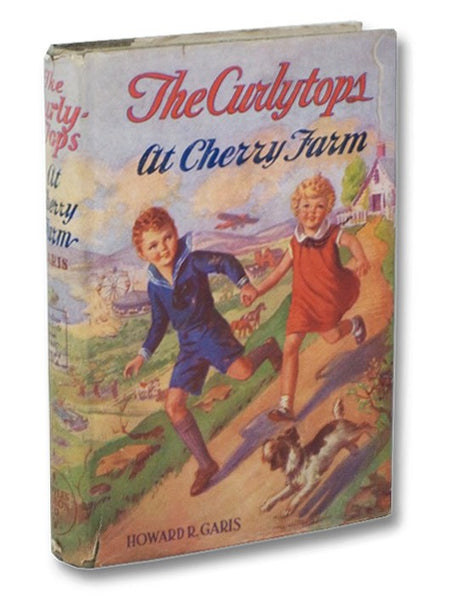 The Curlytops At Cherry Farm or, Vacation Days in the Country (The Curlytops Series, Book 1)