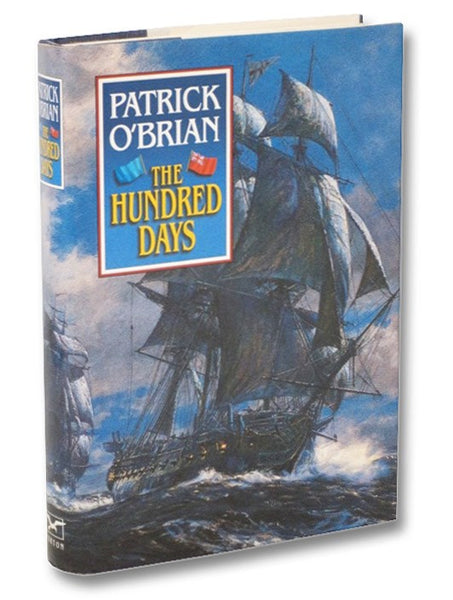 The Hundred Days (The Aubrey/Maturin Series, Book 19)
