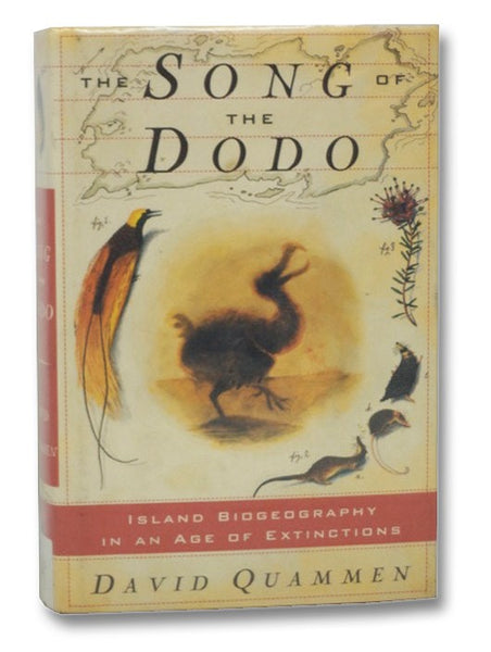 The Song of the Dodo: Island Biogeography in an Age of Extinctions