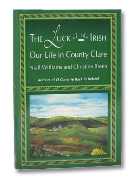 The Luck of the Irish: Our Life in County Clare