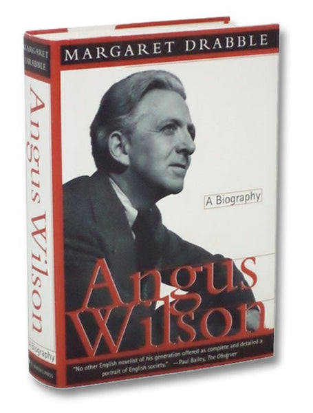 Angus Wilson: A Biography