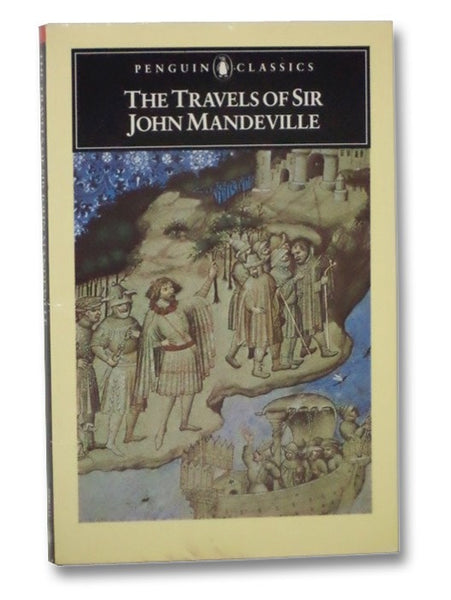 The Travels of Sir John Mandeville (Penguin Classics)