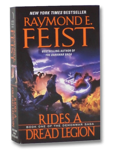 Rides a Dread Legion: Book One of the Demonwar Saga
