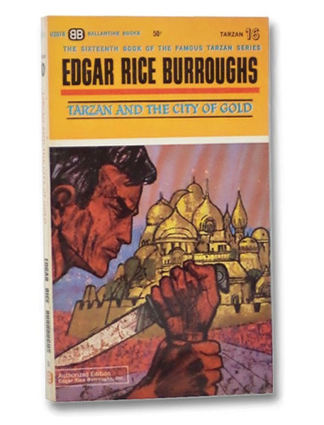 Tarzan and the City of Gold (Tarzan Series Book 16)