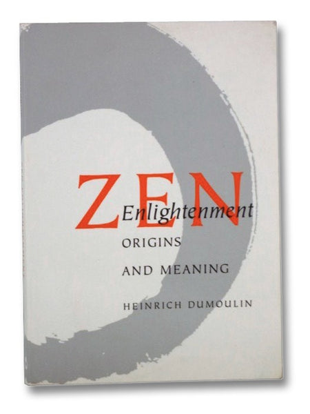 Zen Enlightenment: Origins and Meaning
