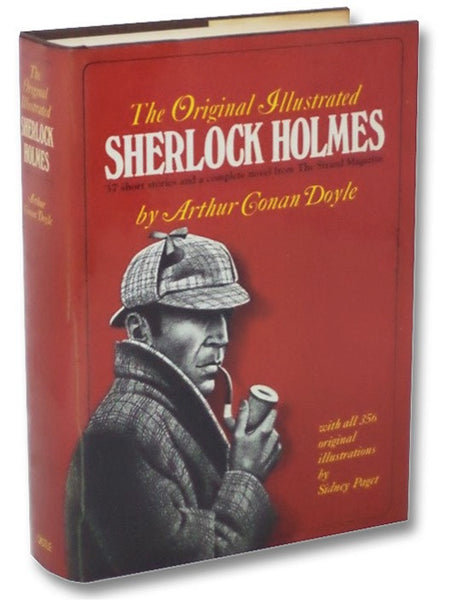 The Original Illustrated Sherlock Holmes: 37 Short Stories and a Complete Novel from The Strand Magazine