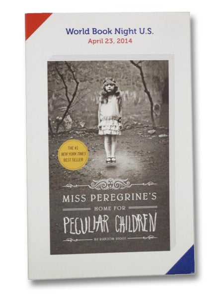 Miss Peregrine's Home for Peculiar Children (World Book Night U.S. April 23, 2014)