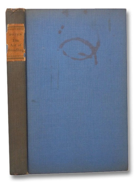 The Art of Bundling: A New View - Being an Inquiry into the Nature & Origins of That Curious but Universal Folk-Custom, with an Exposition of the Rise & Fall of Bundling in the Eastern Part of No. [North] America