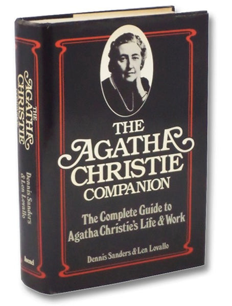 The Agatha Christie Companion: The Complete Guide to Agatha Christie's Life and Work