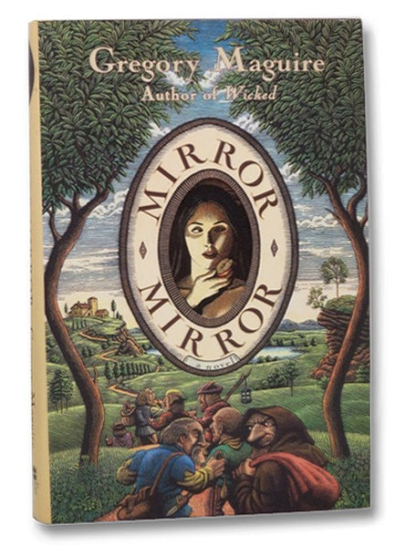Mirror Mirror: A Novel