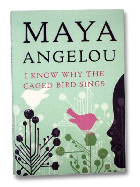 I Know Why the Caged Bird Sings